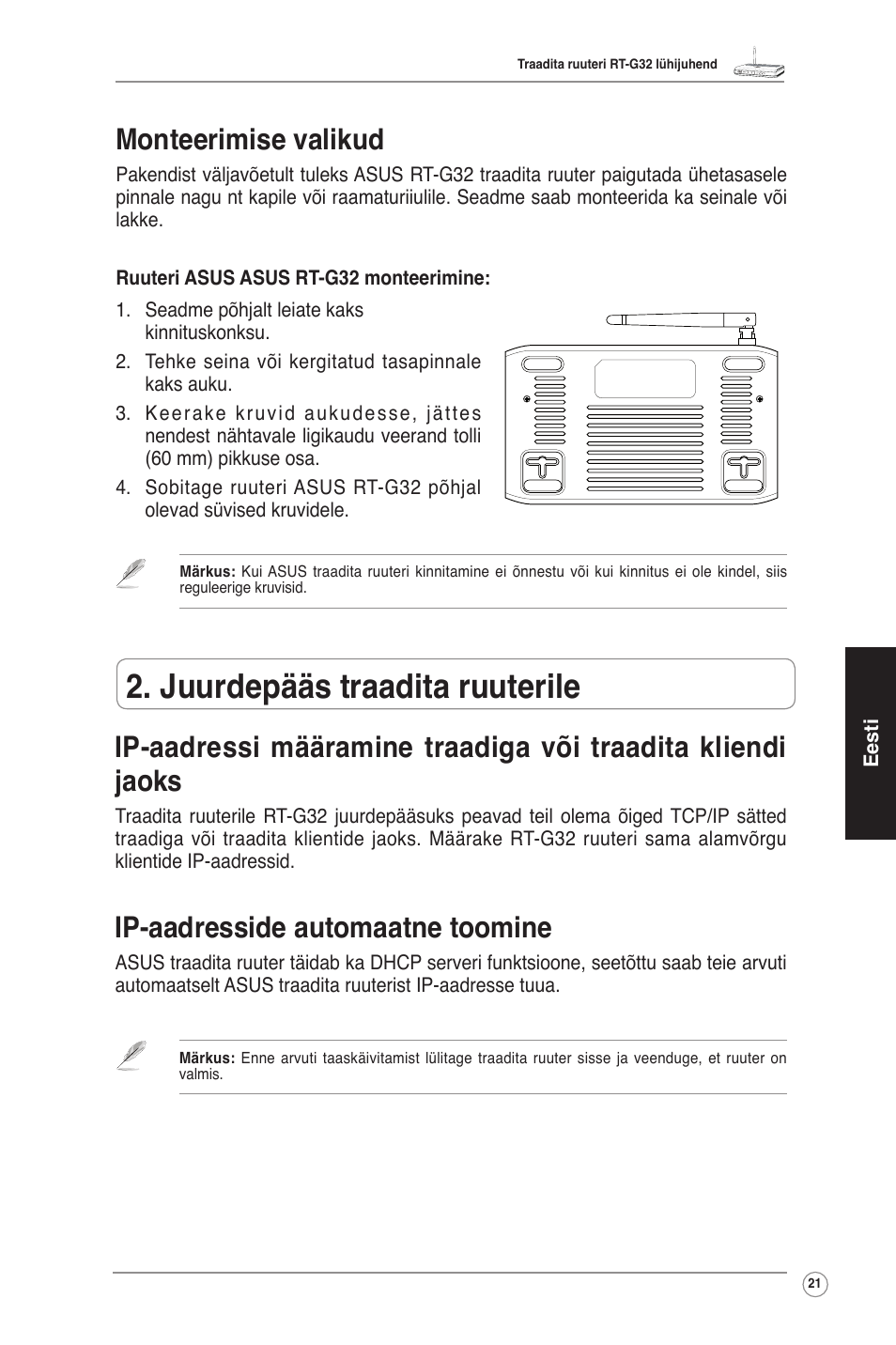 Juurdepääs traadita ruuterile, Ip-aadresside automaatne toomine, Monteerimise valikud | Asus RT-G32 User Manual | Page 22 / 73