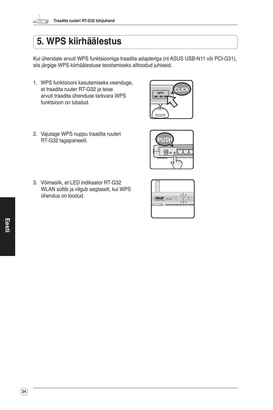 Wps kiirhäälestus | Asus RT-G32 User Manual | Page 25 / 73