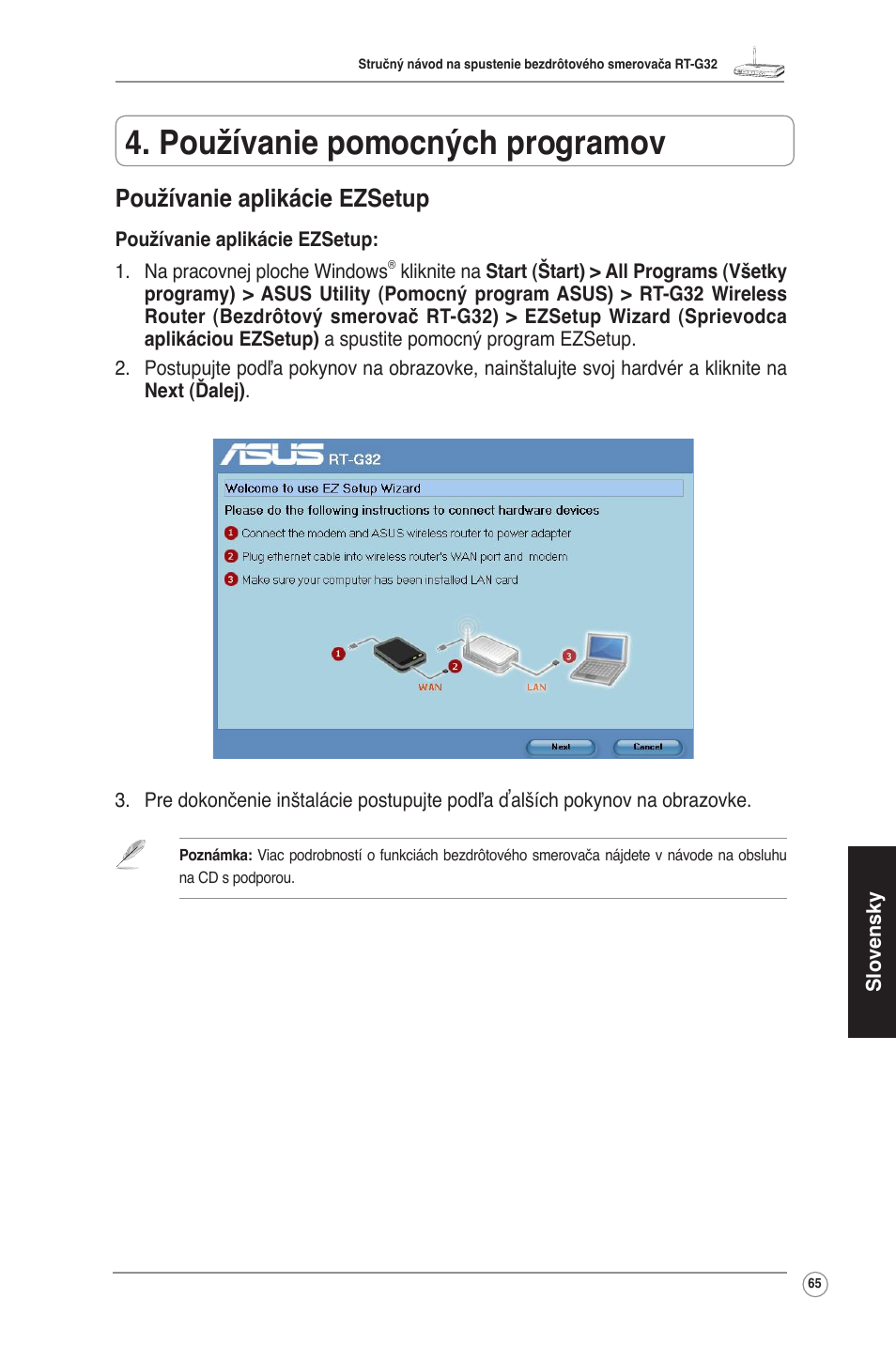 Používanie pomocných programov, Používanie aplikácie ezsetup | Asus RT-G32 User Manual | Page 66 / 73