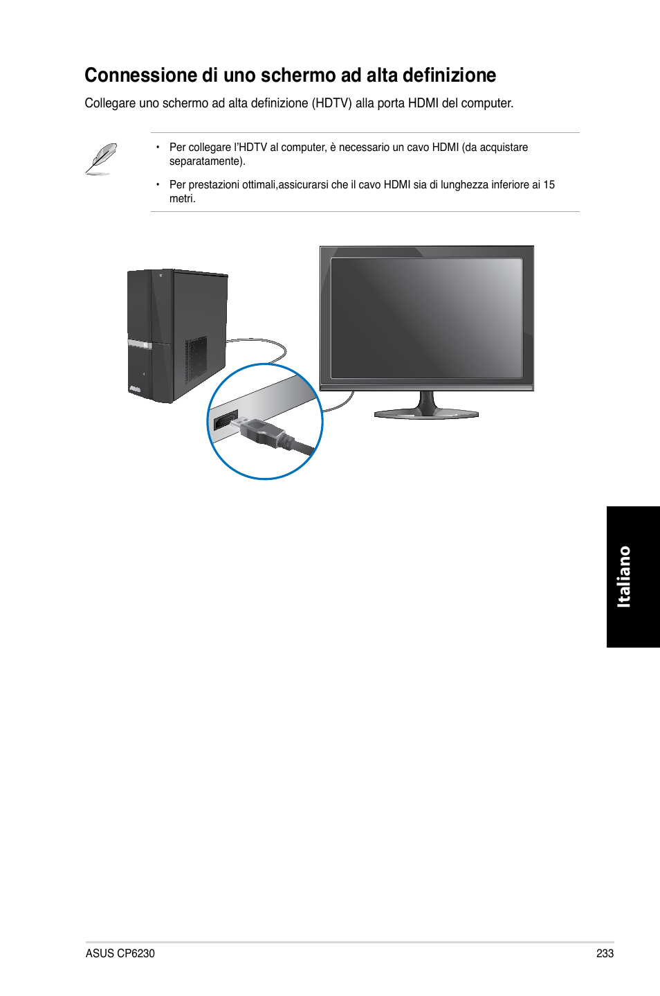 Connessione di uno schermo ad alta definizione, Italiano | Asus CP6230 User Manual | Page 235 / 466