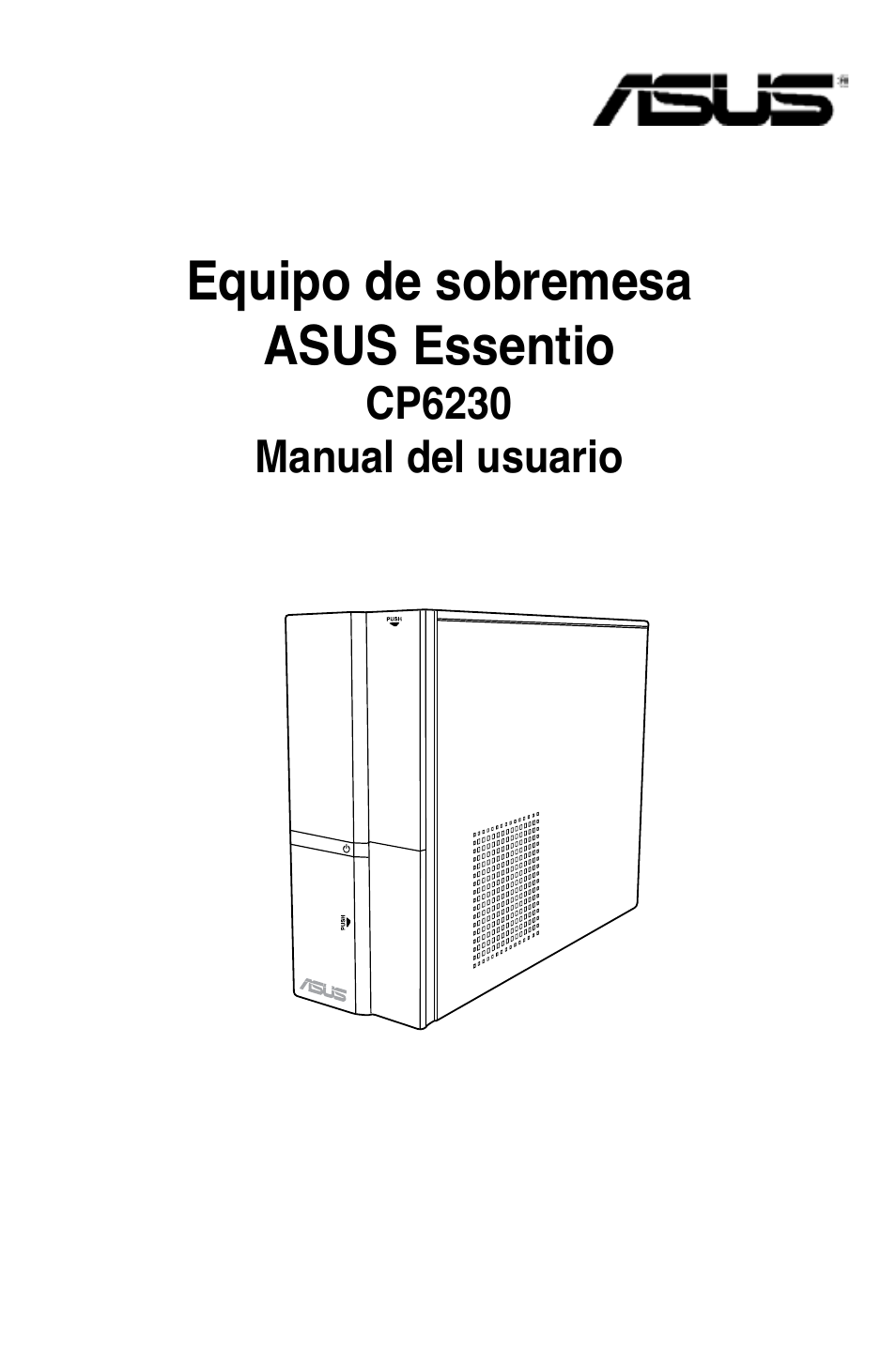 Equipo de sobremesa asus essentio | Asus CP6230 User Manual | Page 269 / 466