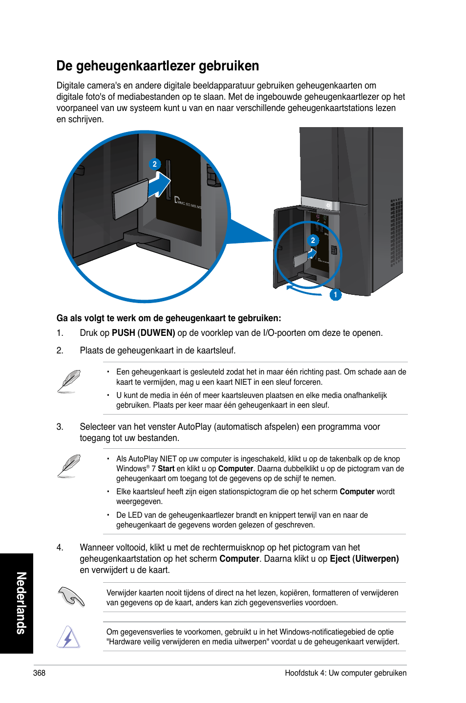 De geheugenkaartlezer gebruiken, De geheugen�aartlezer gebrui�en, Nederlands | Asus CP6230 User Manual | Page 370 / 466