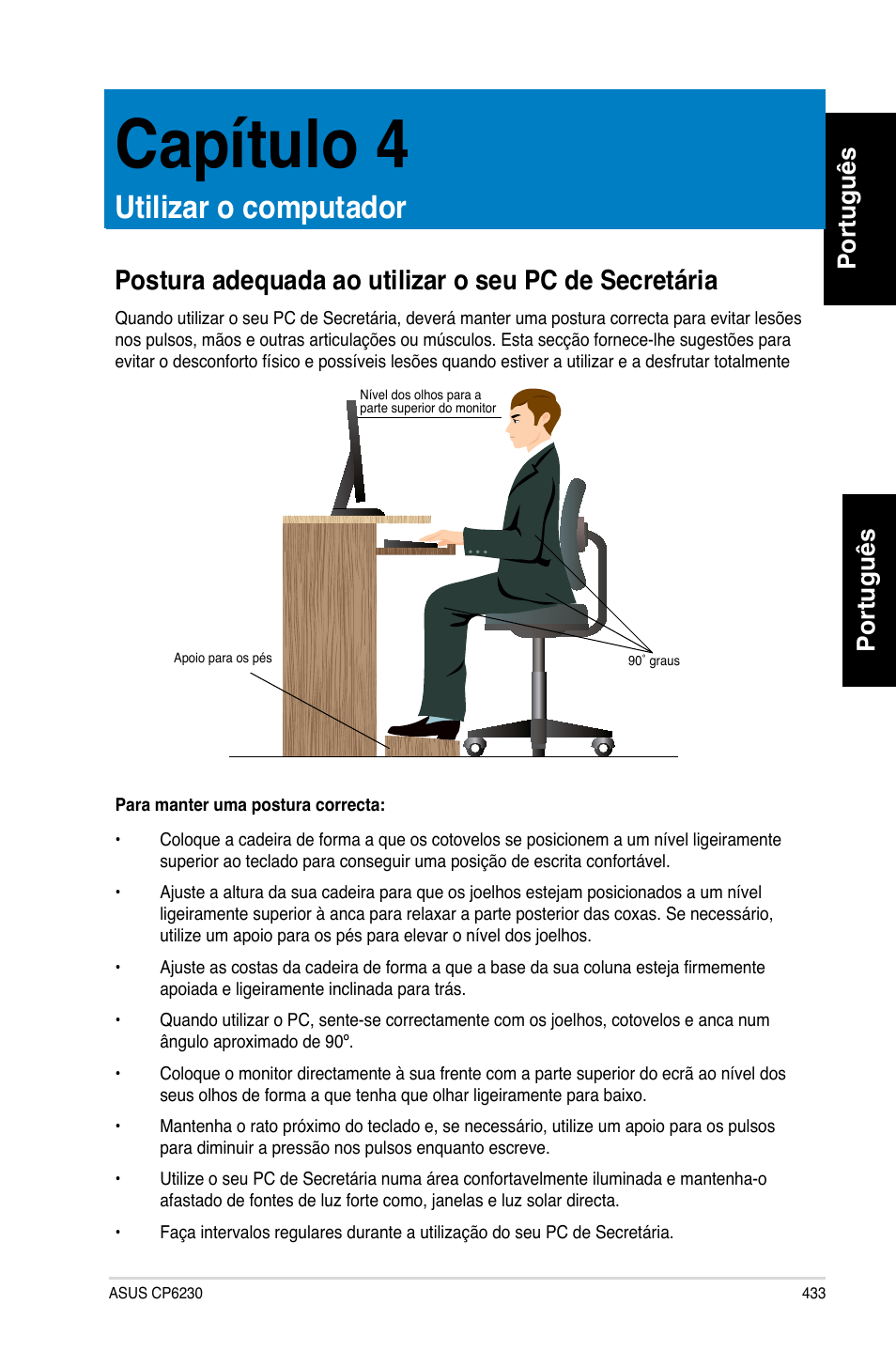 Capítulo 4, Utilizar o computador, Português | Asus CP6230 User Manual | Page 435 / 466