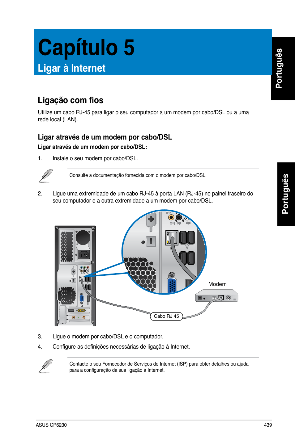 Capítulo 5, Ligar à internet, Ligação com fios | L�g�çã� ���m, Português | Asus CP6230 User Manual | Page 441 / 466