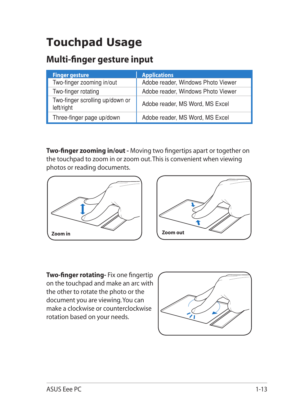 Touchpad usage, Multi-finger gesture input, Touchpad usage -13 | Multi-finger gesture input -13 | Asus Eee PC 1201K User Manual | Page 21 / 56