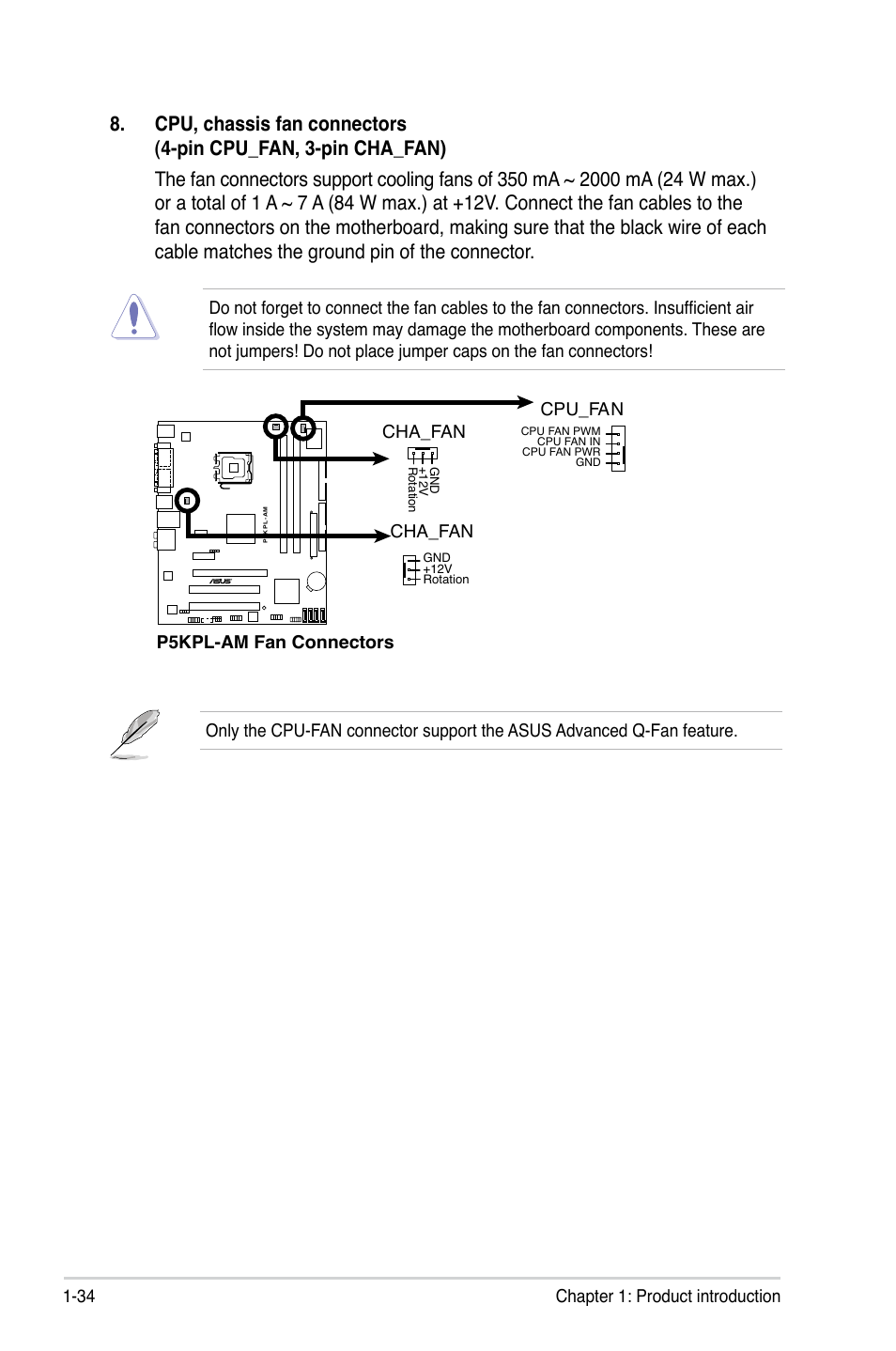 34 chapter 1: product introduction, P5kpl-am fan connectors cpu_fan, Cha_fan | Asus P5KPL-AM/PS User Manual | Page 46 / 92