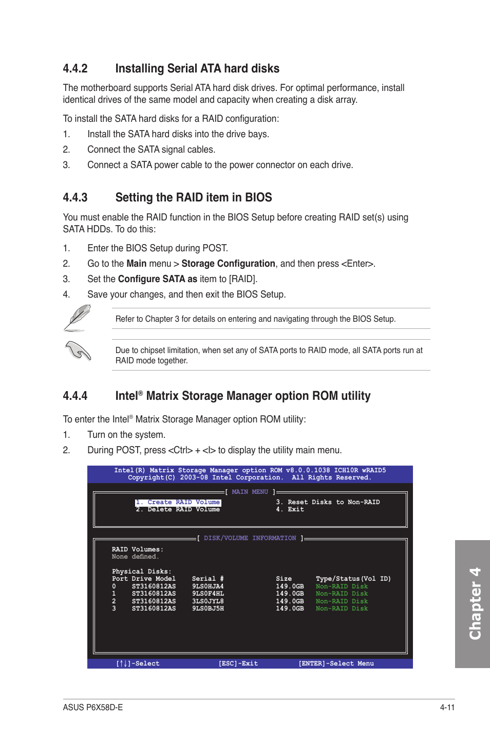 2 installing serial ata hard disks, 3 setting the raid item in bios, 4 intel® matrix storage manager option rom utility | Installing serial ata hard disks -11, Setting the raid item in bios -11, Intel, Matrix storage manager option rom utility -11, Chapter 4, 4 intel, Matrix storage manager option rom utility | Asus P6X58D-E User Manual | Page 107 / 128