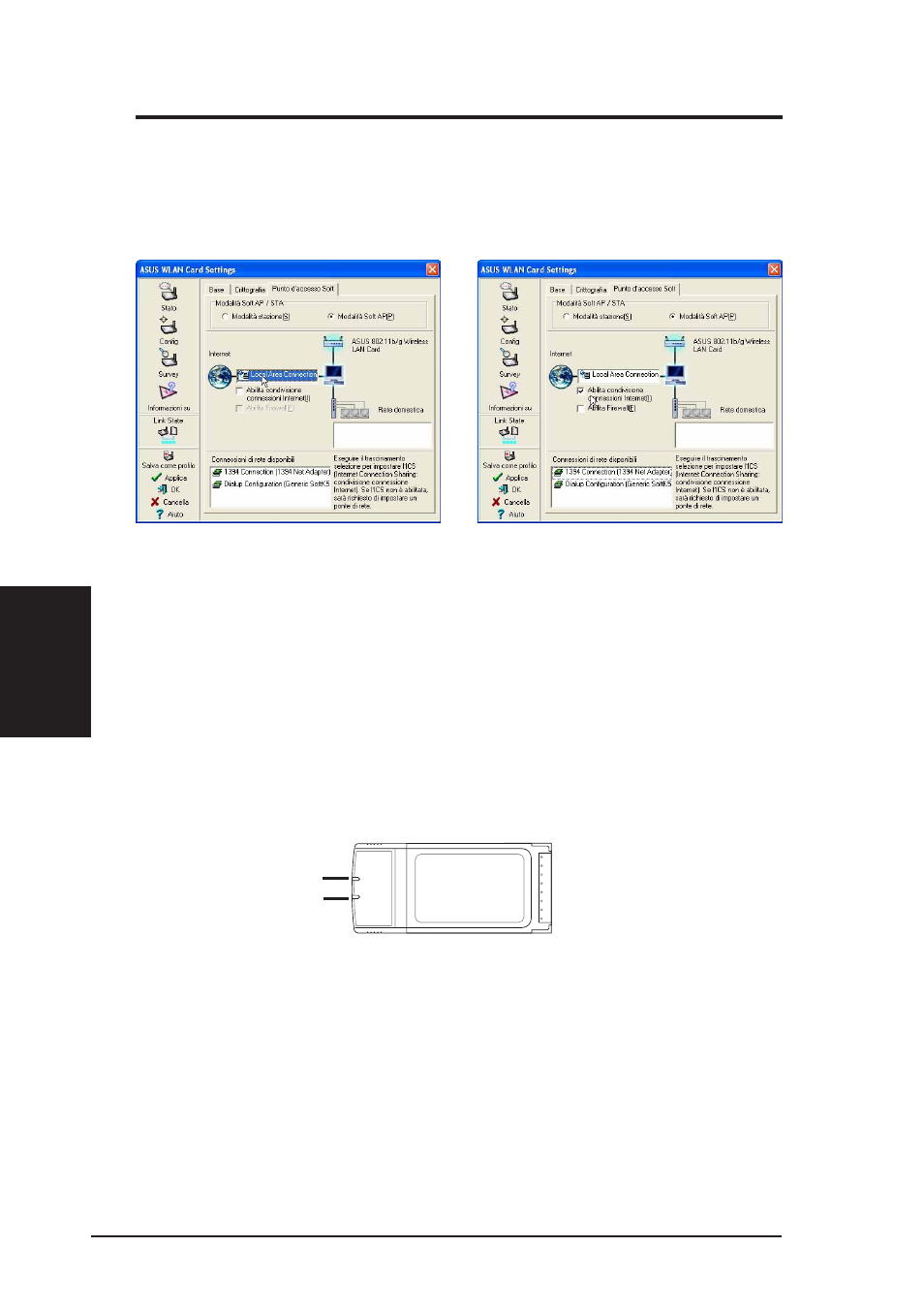 Soft ap (solo windows xp), Lettura degli indicatori di stato asus wlan, Guida alla consultazione veloce | Asus WL-107g User Manual | Page 24 / 42
