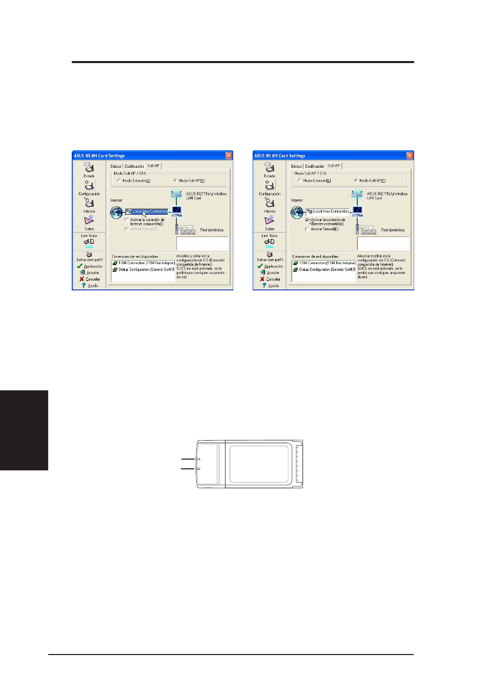 Soft ap (sólo en windows xp), Lectura de los indicadores de estado de asus wlan, Guía de inicio rápido | Asus WL-107g User Manual | Page 30 / 42