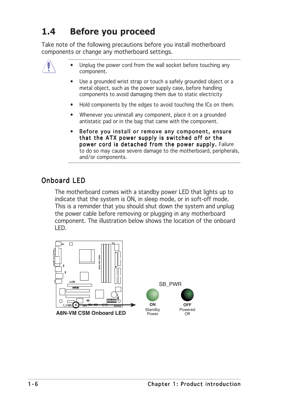 4 before you proceed, Onboard led | Asus A8N-VM CSM/NBP User Manual | Page 16 / 86