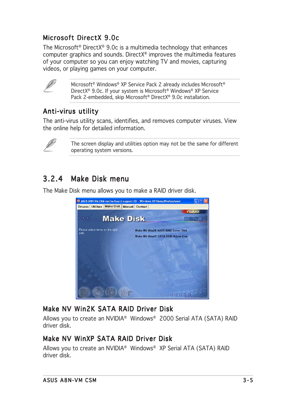 Microsoft directx 9.0c, Anti-virus utility, Make nv win2k sata raid driver disk | Make nv winxp sata raid driver disk | Asus A8N-VM CSM/NBP User Manual | Page 83 / 86