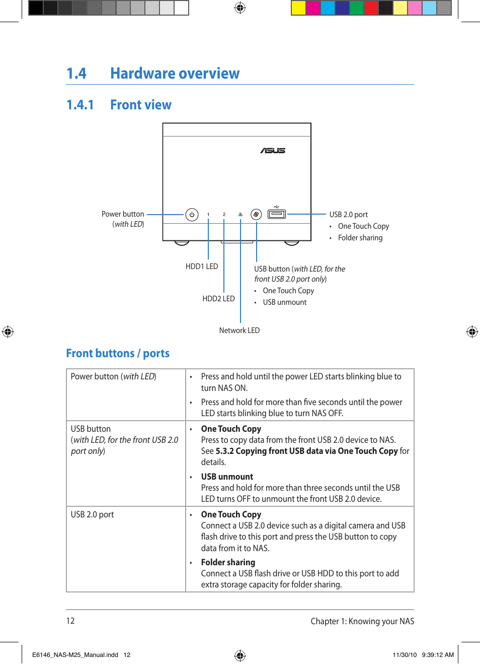 4 hardware overview, 1 front view, Front buttons / ports | Asus NAS-M25 User Manual | Page 12 / 82