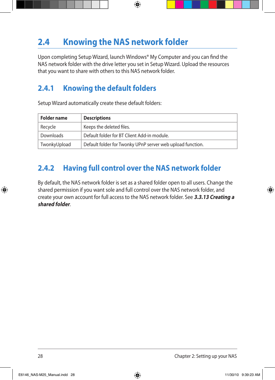 4 knowing the nas network folder, 2 having full control over the nas network folder, 1 knowing the default folders | Asus NAS-M25 User Manual | Page 28 / 82