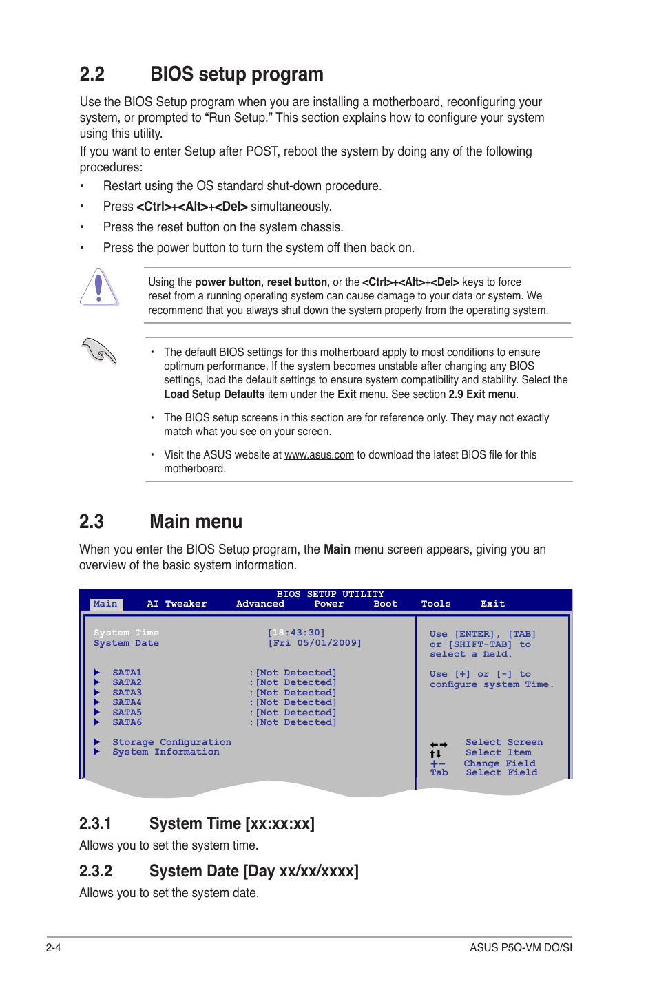 2 bios setup program, 3 main menu, 1 system time [xx:xx:xx | 2 system date [day xx/xx/xxxx, Bios setup program -4, Main menu -4 2.3.1, System time -4, System date -4 | Asus P5Q-VM DO User Manual | Page 34 / 48