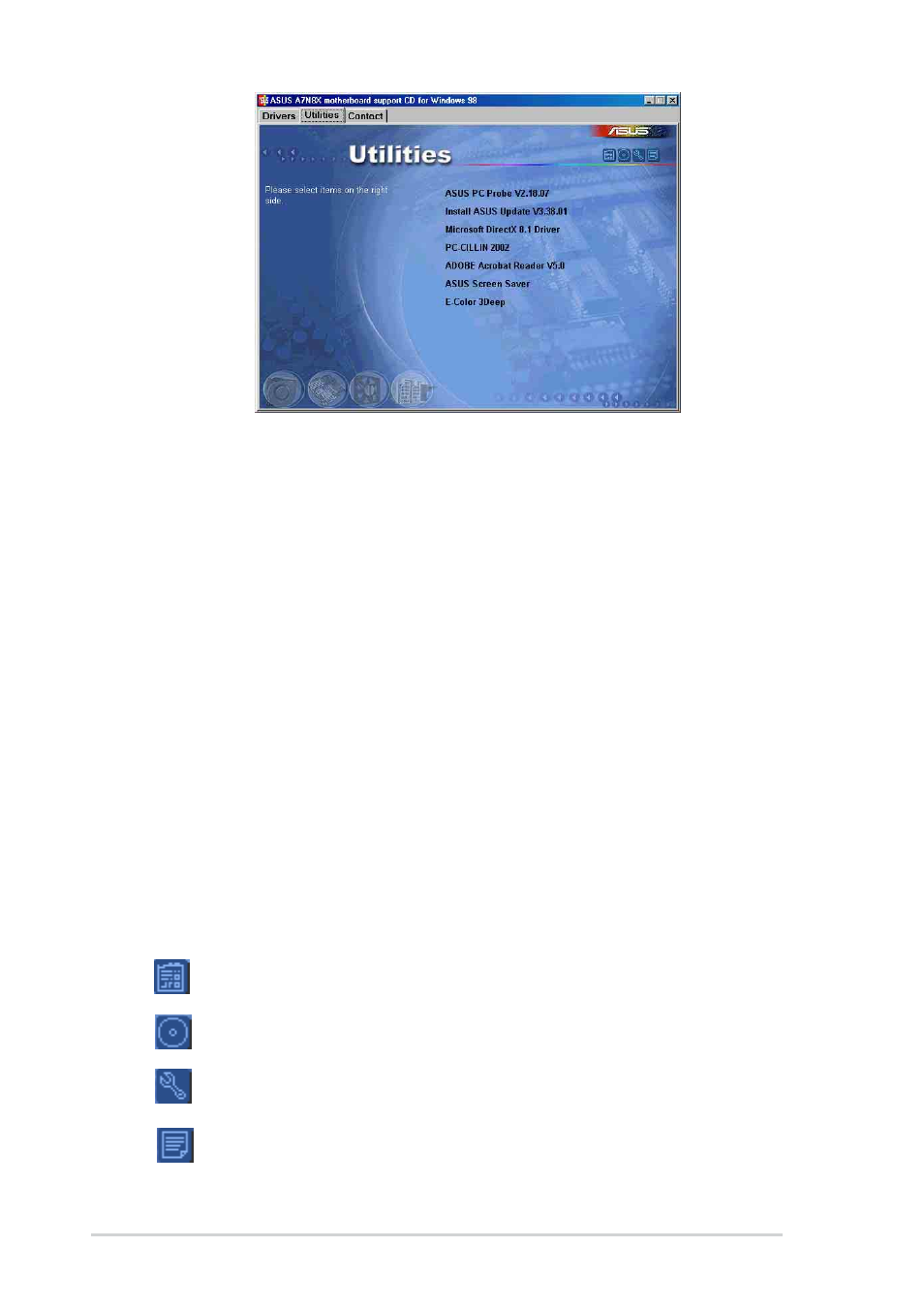 Microsoft directx 8.1 driver, Pc-cillin 2002, Adobe acrobat reader v5.0 | Asus screen saver, E-color 3deep | Asus A7N8X User Manual | Page 60 / 60