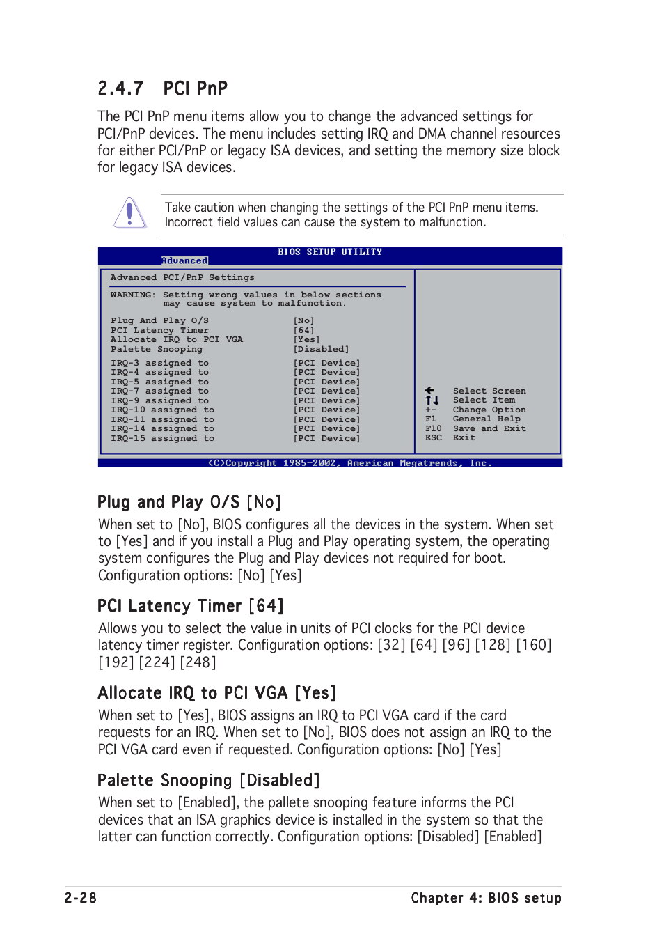 7 pci pnp pci pnp pci pnp pci pnp pci pnp, Plug and play o/s [no, Pci latency timer [64 | Allocate irq to pci vga [yes, Palette snooping [disabled | Asus P5GD2-X User Manual | Page 74 / 96