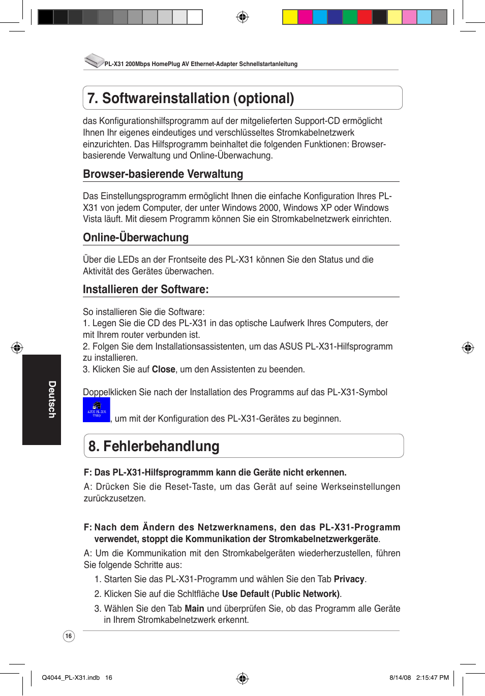 Fehlerbehandlung, Softwareinstallation (optional), Browser-basierende verwaltung | Online-überwachung, Installieren der software | Asus PL-X31/PL-X32 User Manual | Page 17 / 102