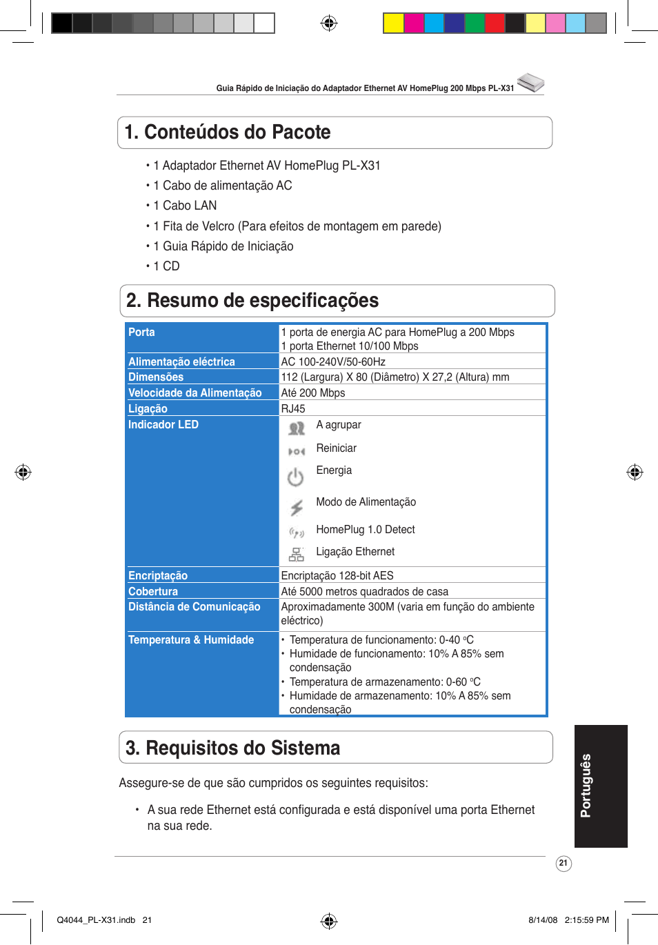 Conteúdos do pacote, Resumo de especificações, Requisitos do sistema | Asus PL-X31/PL-X32 User Manual | Page 22 / 102