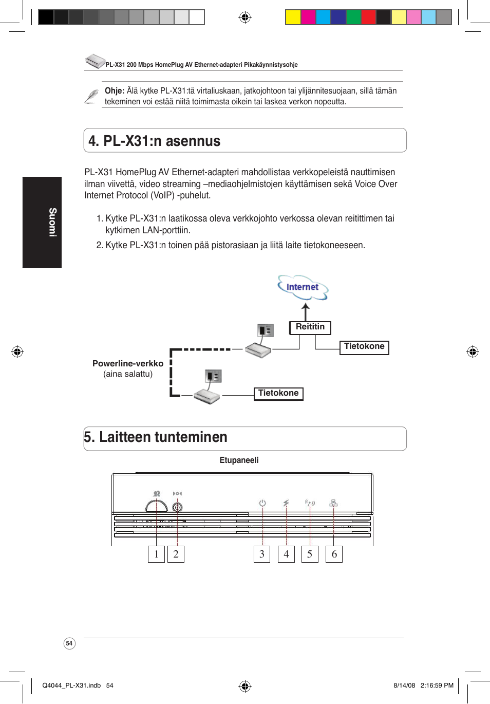 Laitteen tunteminen, Pl-x31:n asennus | Asus PL-X31/PL-X32 User Manual | Page 55 / 102