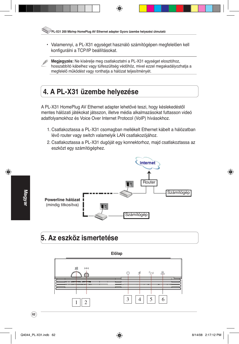 Az eszköz ismertetése, A pl-x31 üzembe helyezése | Asus PL-X31/PL-X32 User Manual | Page 63 / 102