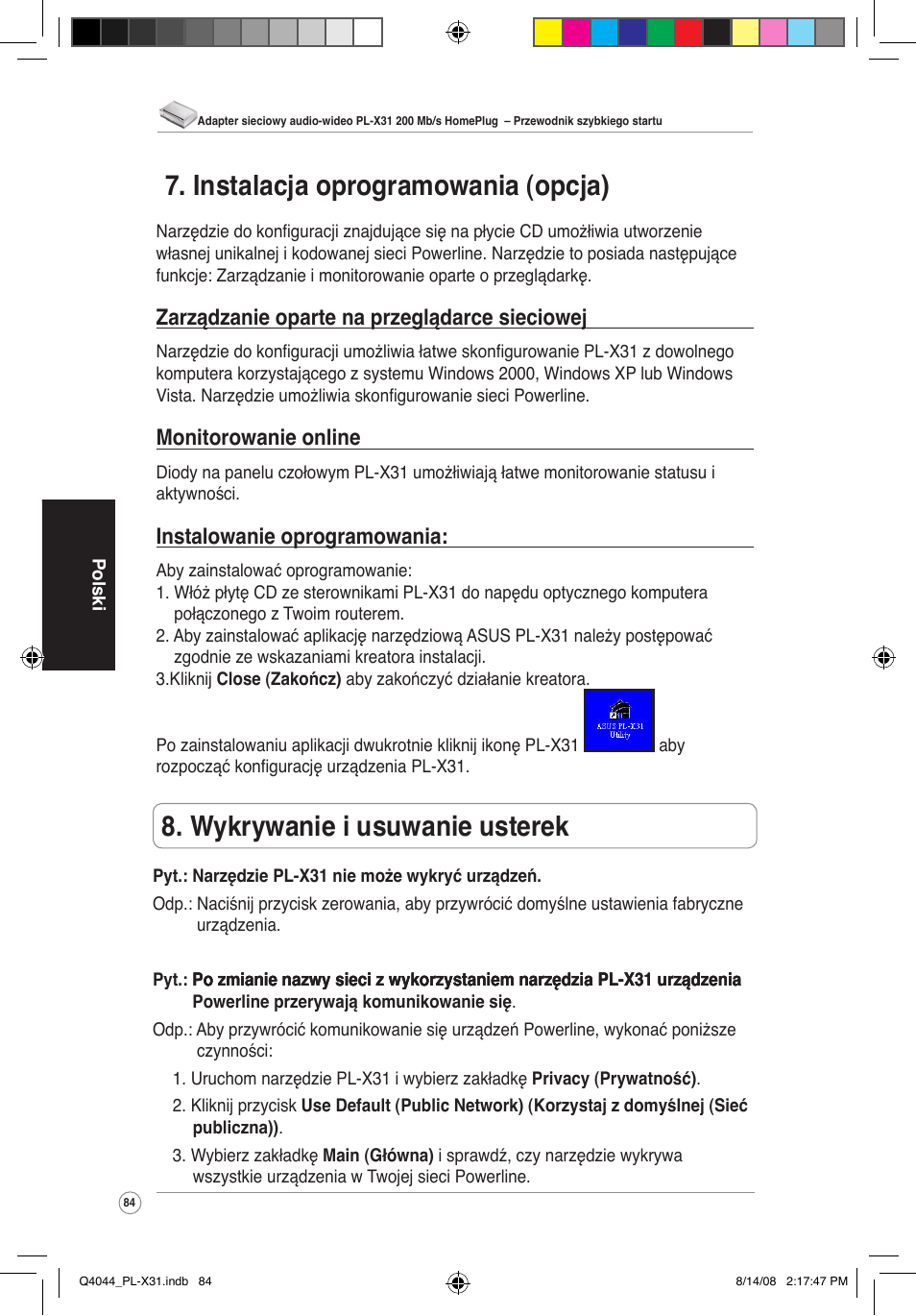 Wykrywanie i usuwanie usterek, Instalacja oprogramowania (opcja), Zarządzanie oparte na przeglądarce sieciowej | Monitorowanie online, Instalowanie oprogramowania | Asus PL-X31/PL-X32 User Manual | Page 85 / 102