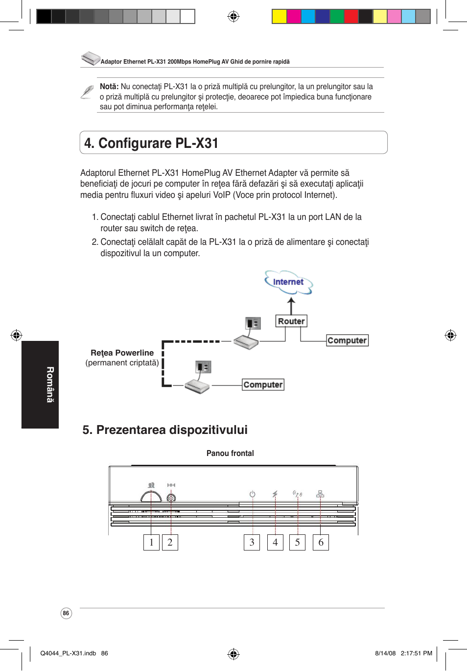 Configurare pl-x31, Prezentarea dispozitivului | Asus PL-X31/PL-X32 User Manual | Page 87 / 102