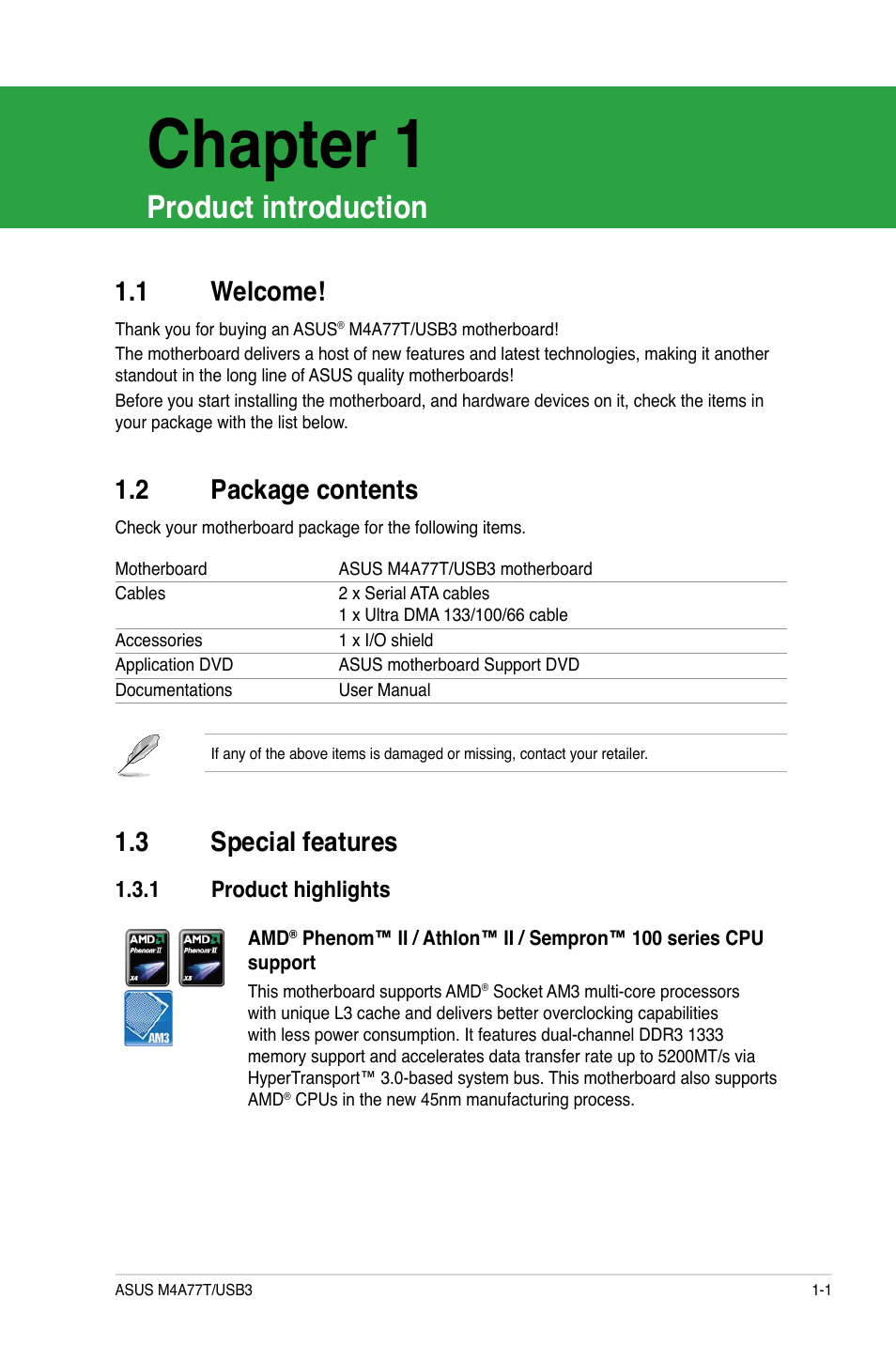 Chapter 1, Product introduction, 1 welcome | 2 package contents, 3 special features, 1 product highlights, Welcome! -1, Package contents -1, Special features -1 1.3.1, Product highlights -1 | Asus M4A77T/USB3 User Manual | Page 11 / 62