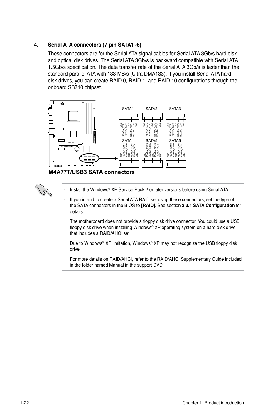 M4a77t/usb3 sata connectors, Install the windows, Xp limitation, windows | Chapter 1: product introduction 1-22 | Asus M4A77T/USB3 User Manual | Page 32 / 62