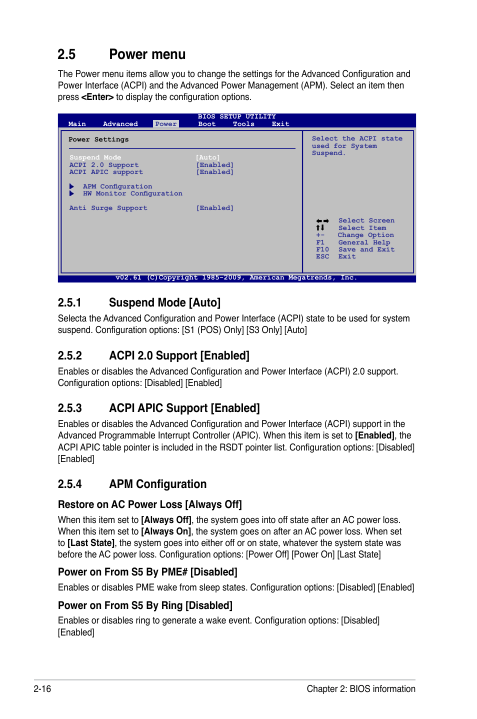 5 power menu, 1 suspend mode, 2 acpi 2.0 support | 3 acpi apic support, 4 apm configuration, Power menu -16 2.5.1, Suspend mode -16, Acpi 2.0 support -16, Acpi apic support -16, Apm configuration -16 | Asus M4A77T/USB3 User Manual | Page 54 / 62