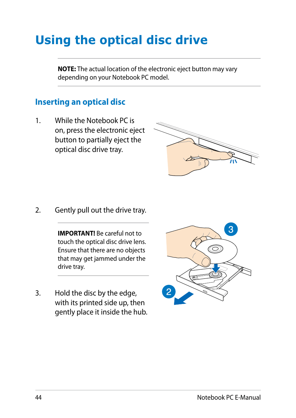 Using the optical disc drive, Inserting an optical disc | Asus R552LF User Manual | Page 44 / 140