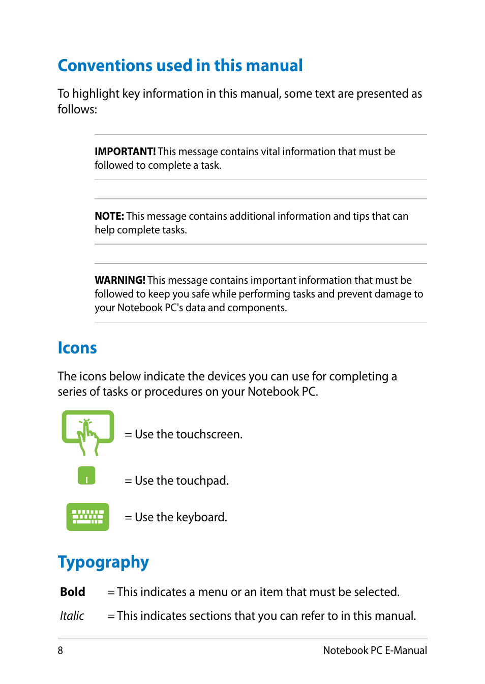 Conventions used in this manual, Icons, Typography | Conventions used in this manual icons typography | Asus R552LF User Manual | Page 8 / 140