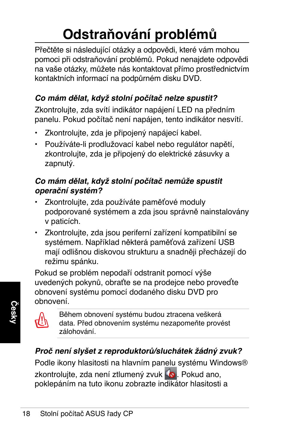 Odstraňování problémů | Asus CP1420 User Manual | Page 100 / 202