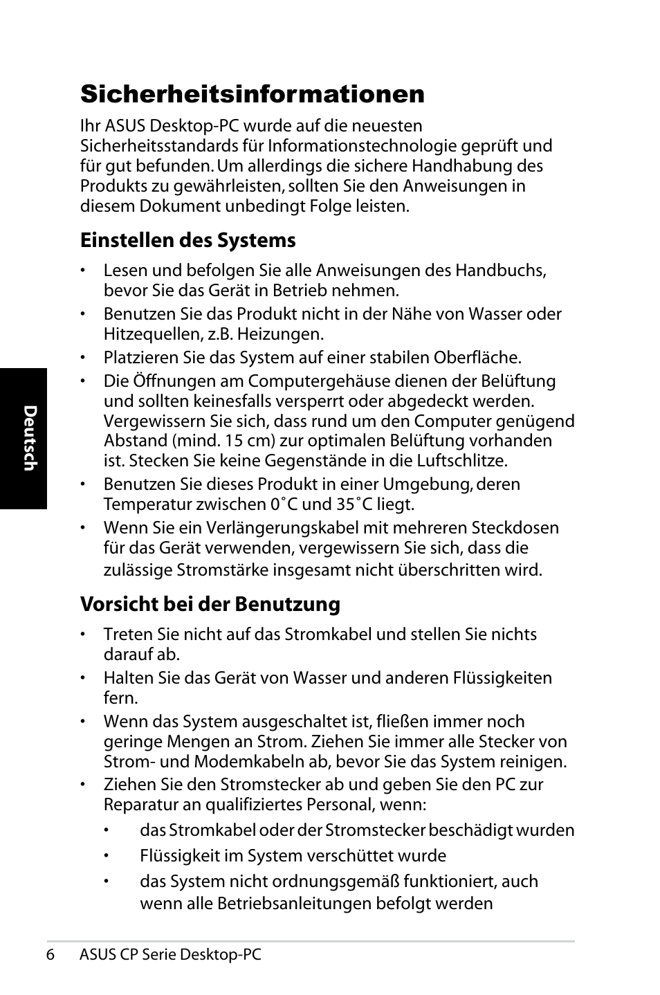 Sicherheitsinformationen, Einstellen des systems, Vorsicht bei der benutzung | Asus CP1420 User Manual | Page 46 / 202