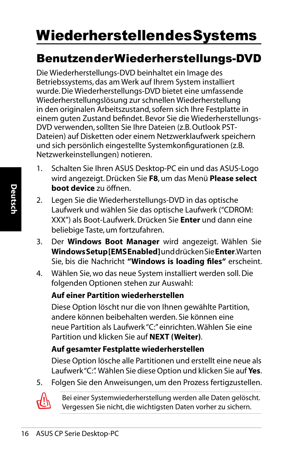 Wiederherstellen des systems, Benutzen der wiederherstellungs-dvd | Asus CP1420 User Manual | Page 56 / 202