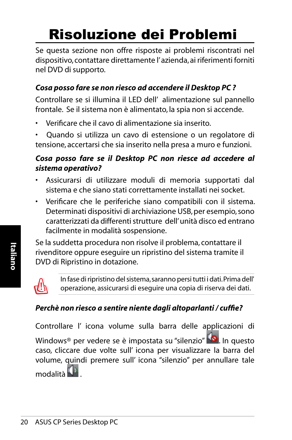 Risoluzione dei problemi | Asus CP1420 User Manual | Page 80 / 202