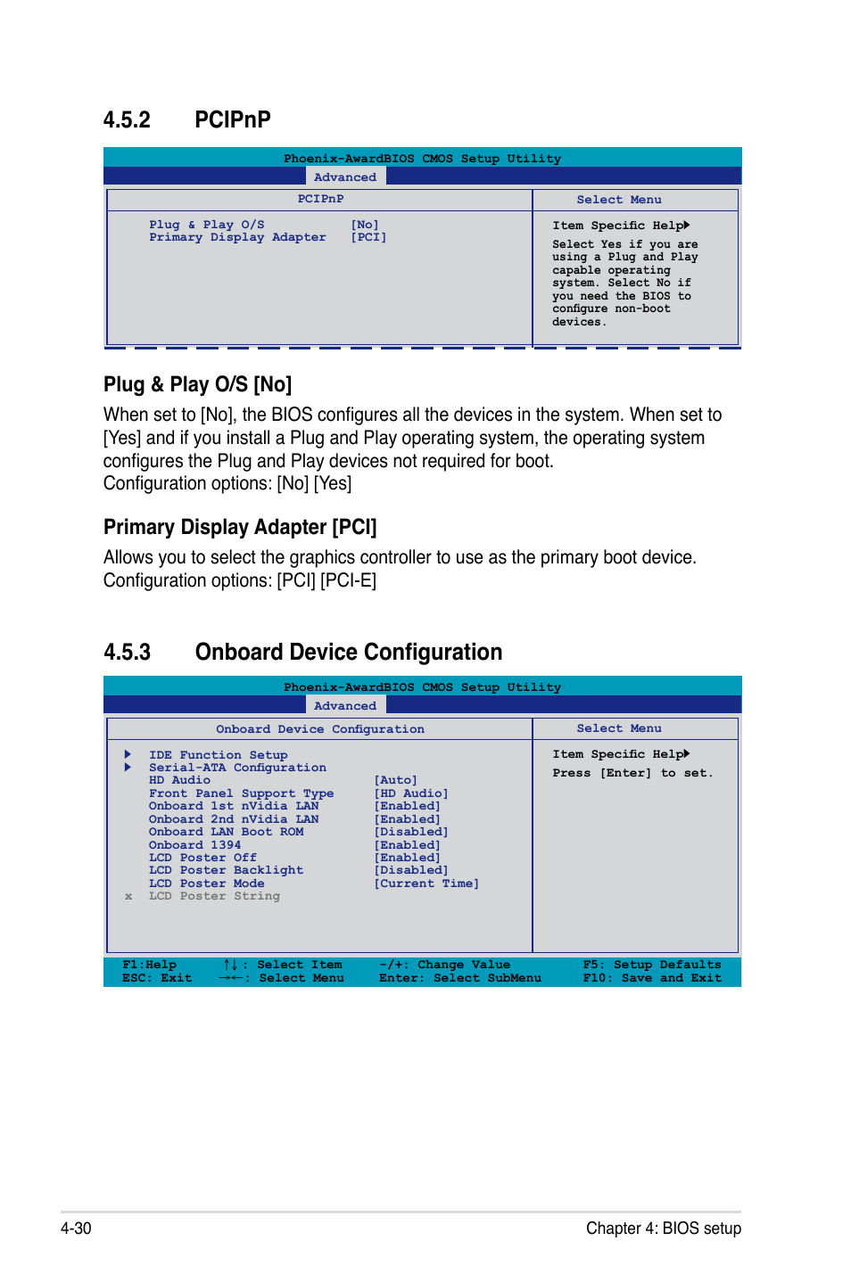 2 pcipnp, 3 onboard device configuration, Pcipnp -30 | 3 onboard device configuration -30, Plug & play o/s [no, Primary display adapter [pci, 30 chapter 4: bios setup | Asus Striker II Formula User Manual | Page 106 / 188