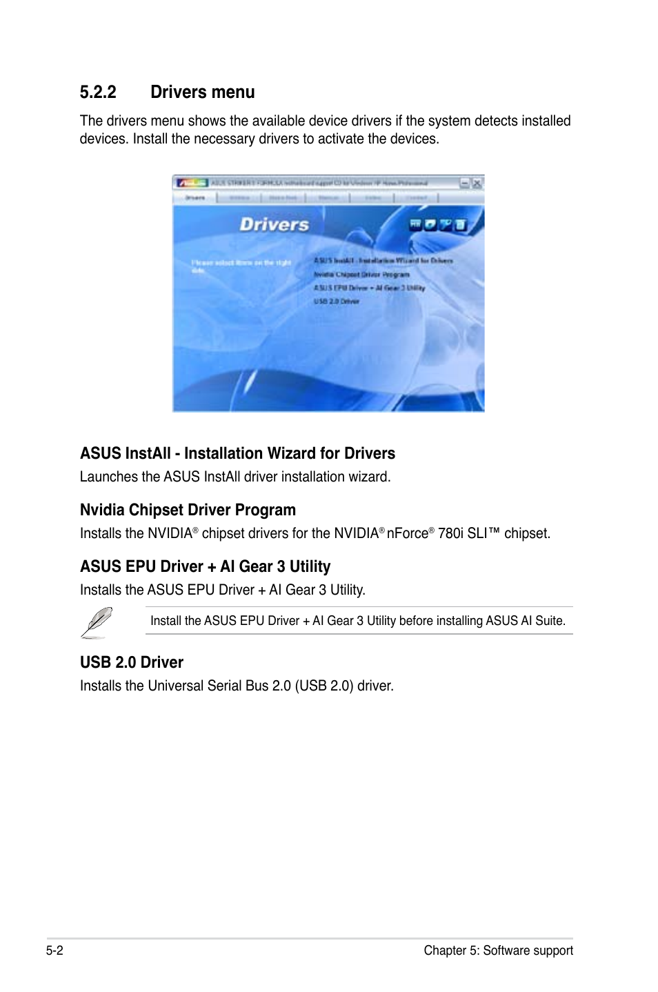 2 drivers menu, Drivers menu -2, Asus install - installation wizard for drivers | Nvidia chipset driver program, Asus epu driver + ai gear 3 utility, Usb 2.0 driver | Asus Striker II Formula User Manual | Page 128 / 188