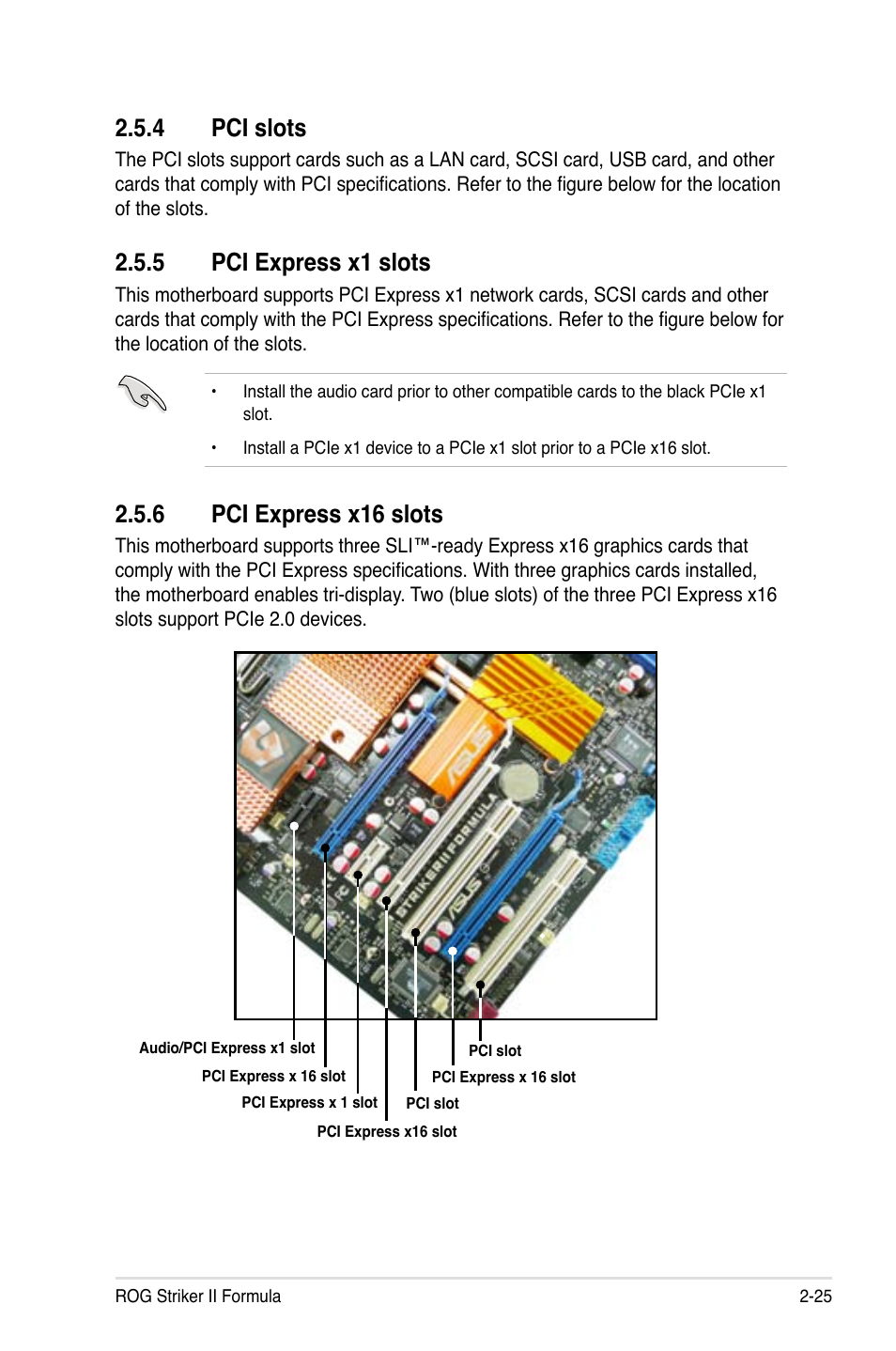 4 pci slots, 5 pci express x1 slots, 6 pci express x16 slots | Pci slots -25, Pci express x1 slots -25, Pci express x16 slots -25 | Asus Striker II Formula User Manual | Page 53 / 188