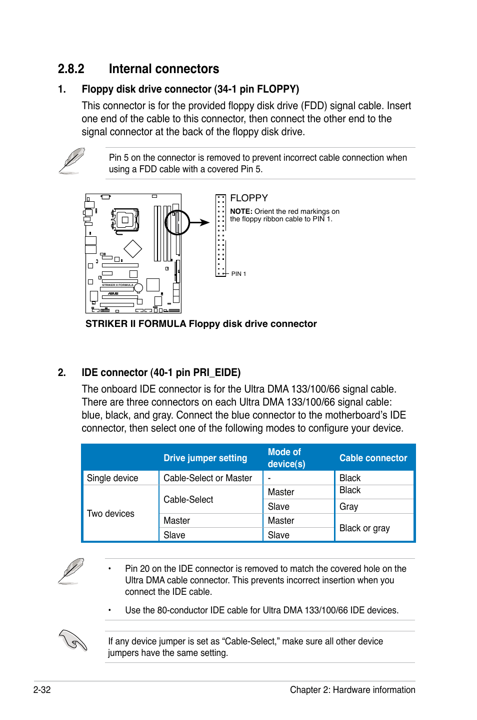 2 internal connectors, Internal connectors -32 | Asus Striker II Formula User Manual | Page 60 / 188