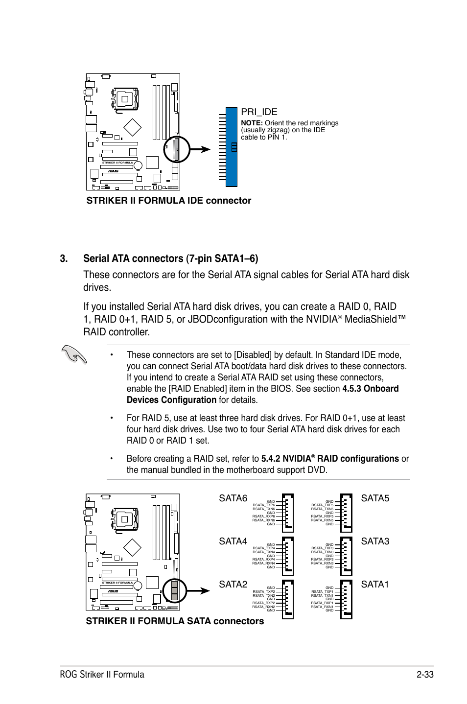 Mediashield™ raid controller, Rog striker ii formula 2-33, Striker ii formula ide connector | Pri_ide, Striker ii formula sata connectors, Sata3, Sata4, Sata5, Sata6, Sata1 | Asus Striker II Formula User Manual | Page 61 / 188