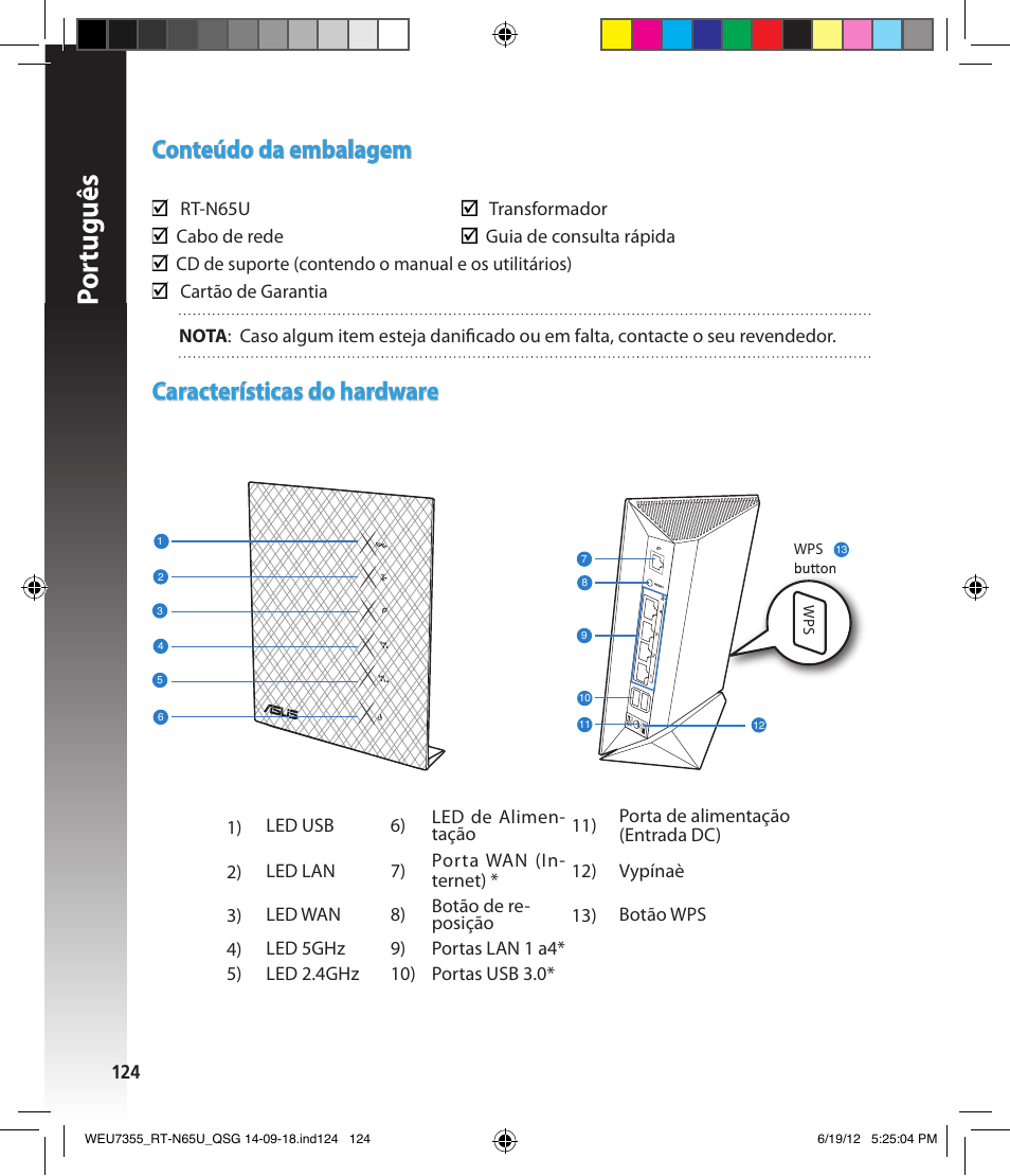 Por tuguês, Conteúdo da embalagem, Características do hardware | Asus RT-N65U User Manual | Page 124 / 168