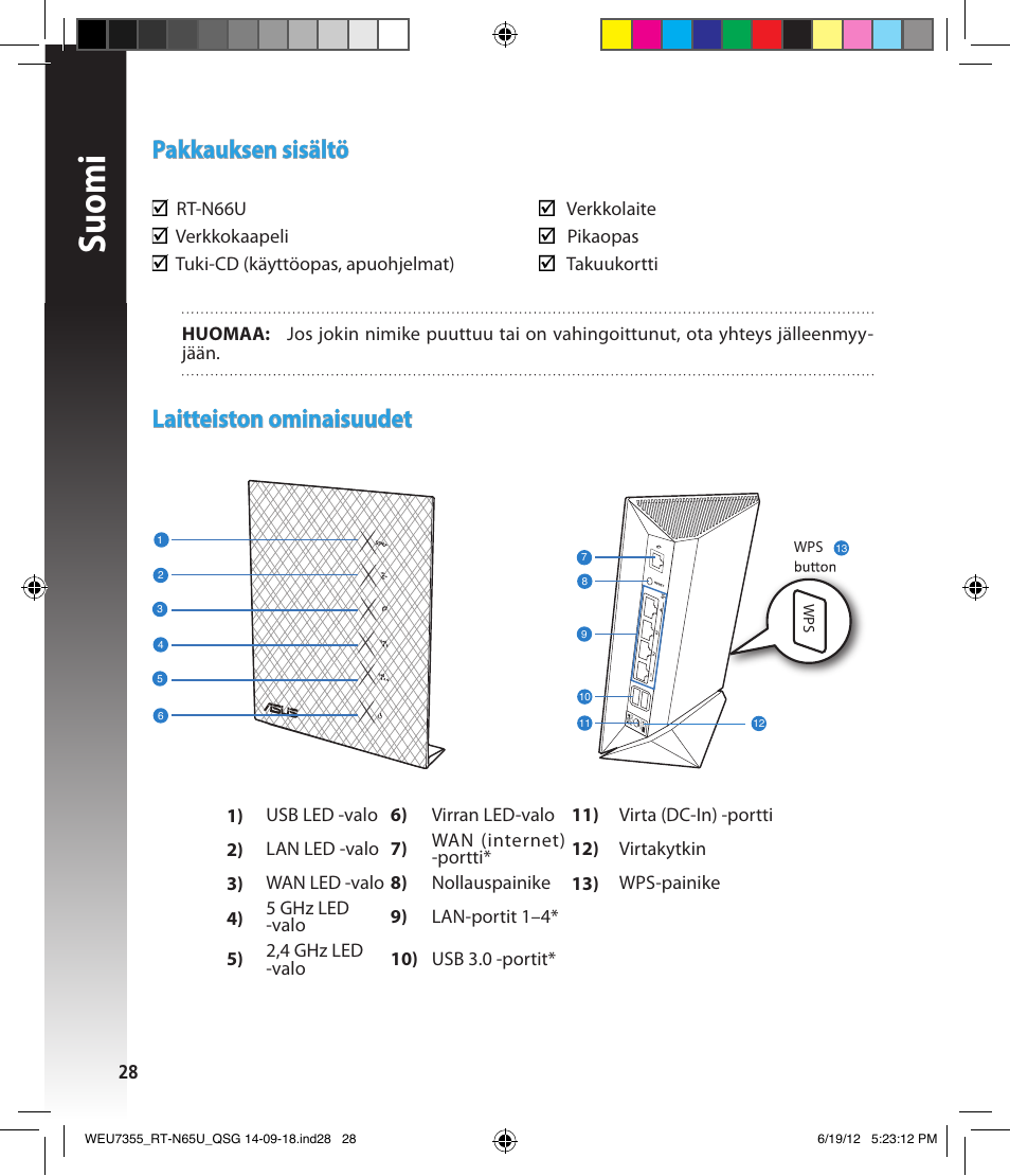 Suomi, Pakkauksen sisältö, Laitteiston ominaisuudet | Asus RT-N65U User Manual | Page 28 / 168