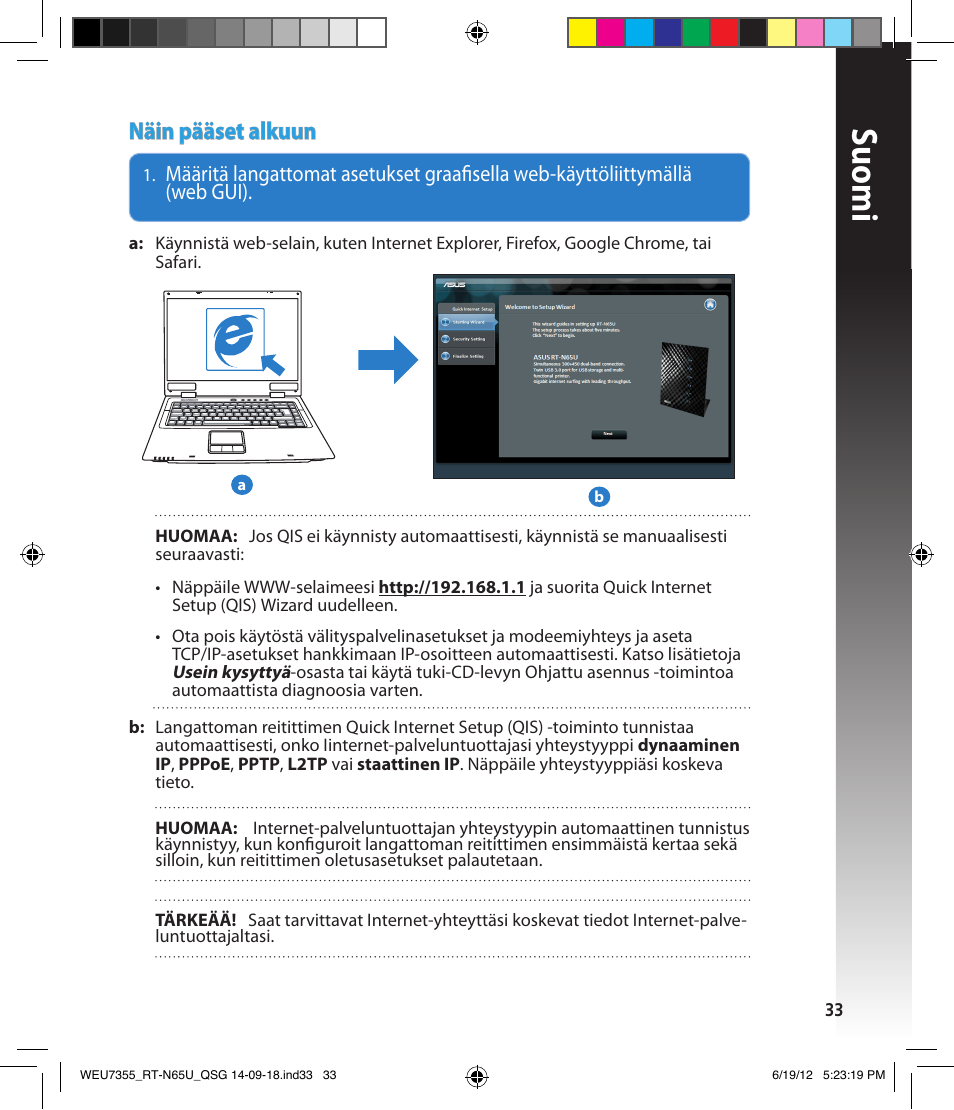 Suomi, Näin pääset alkuun | Asus RT-N65U User Manual | Page 33 / 168