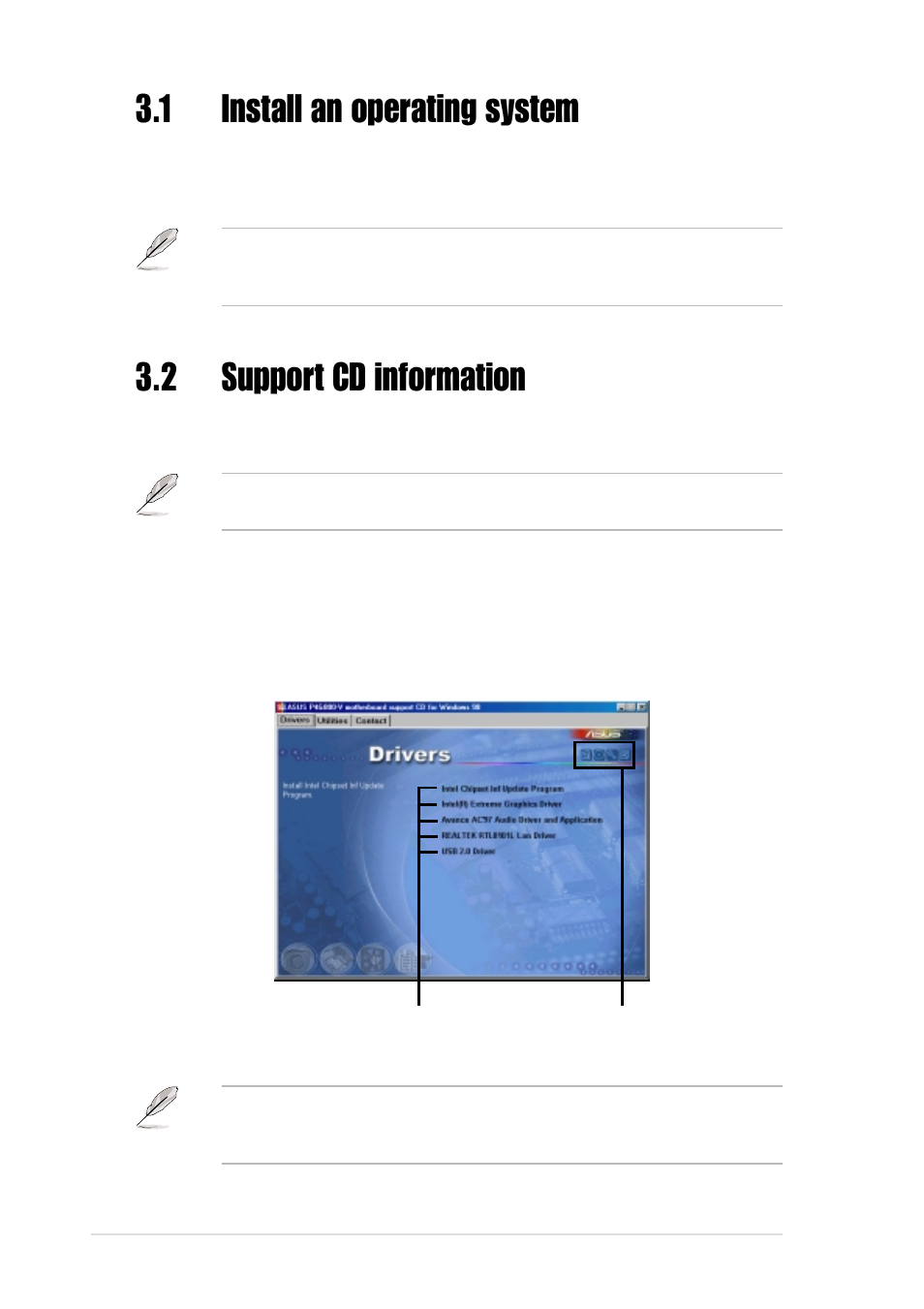 1 install an operating system, 2 support cd information, 1 running the support cd | Asus P4G800-V User Manual | Page 66 / 68