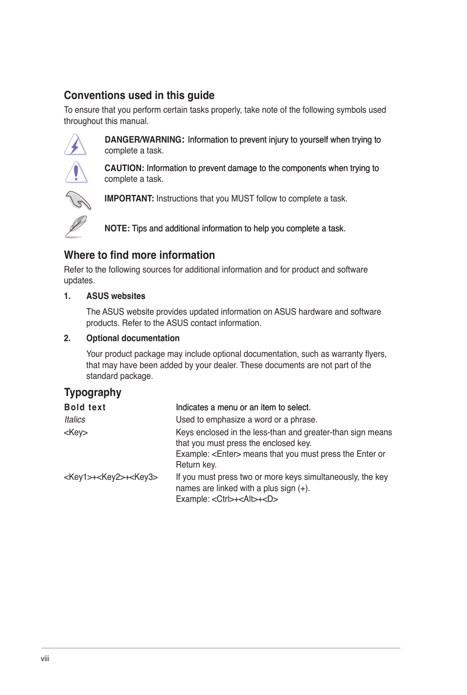 Conventions used in this guide, Where to find more information, Typography | Asus M4N68T-M LE User Manual | Page 8 / 62