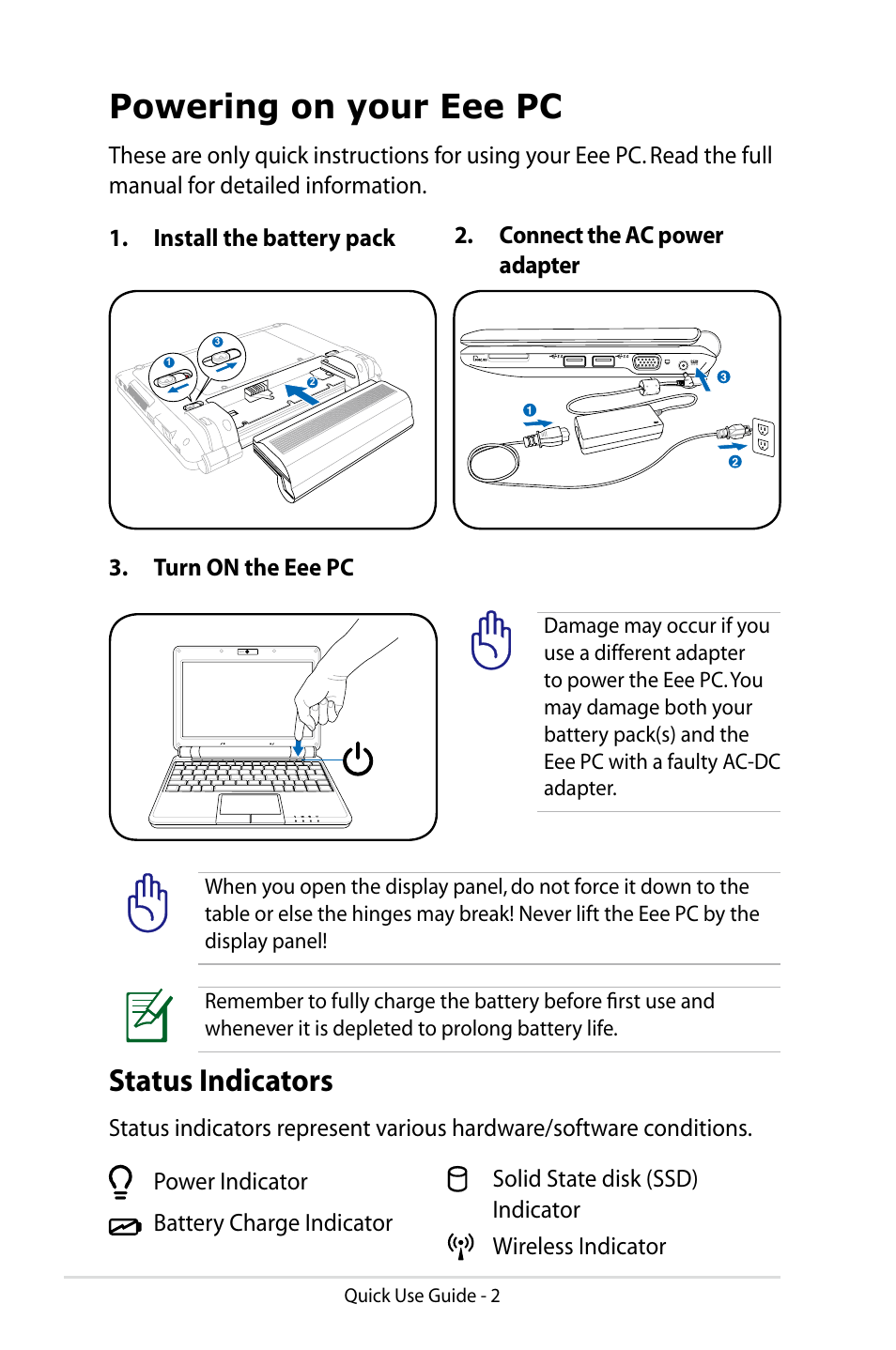 Powering on your eee pc, Status indicators, Turn on the eee pc | Asus Eee PC 904HD/Linux User Manual | Page 2 / 8