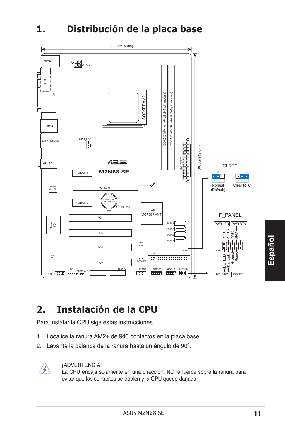 Español, Asus mn68 se, F_panel | M2n68 se, Clrtc, 3cm(8.0in), Socket am2, 5cm(12.0in), Normal (default) clear rtc | Asus M2N68 SE User Manual | Page 11 / 38