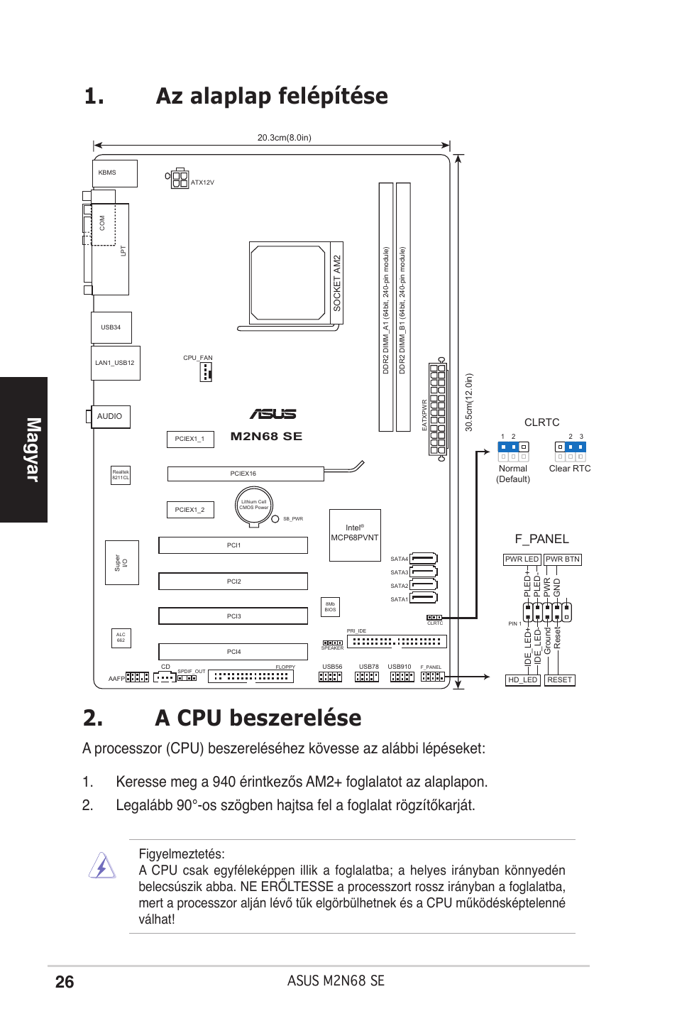 A cpu beszerelése, Az alaplap felépítése, Magyar | Asus mn68 se, F_panel, M2n68 se, Clrtc, 3cm(8.0in), Socket am2, 5cm(12.0in) | Asus M2N68 SE User Manual | Page 26 / 38