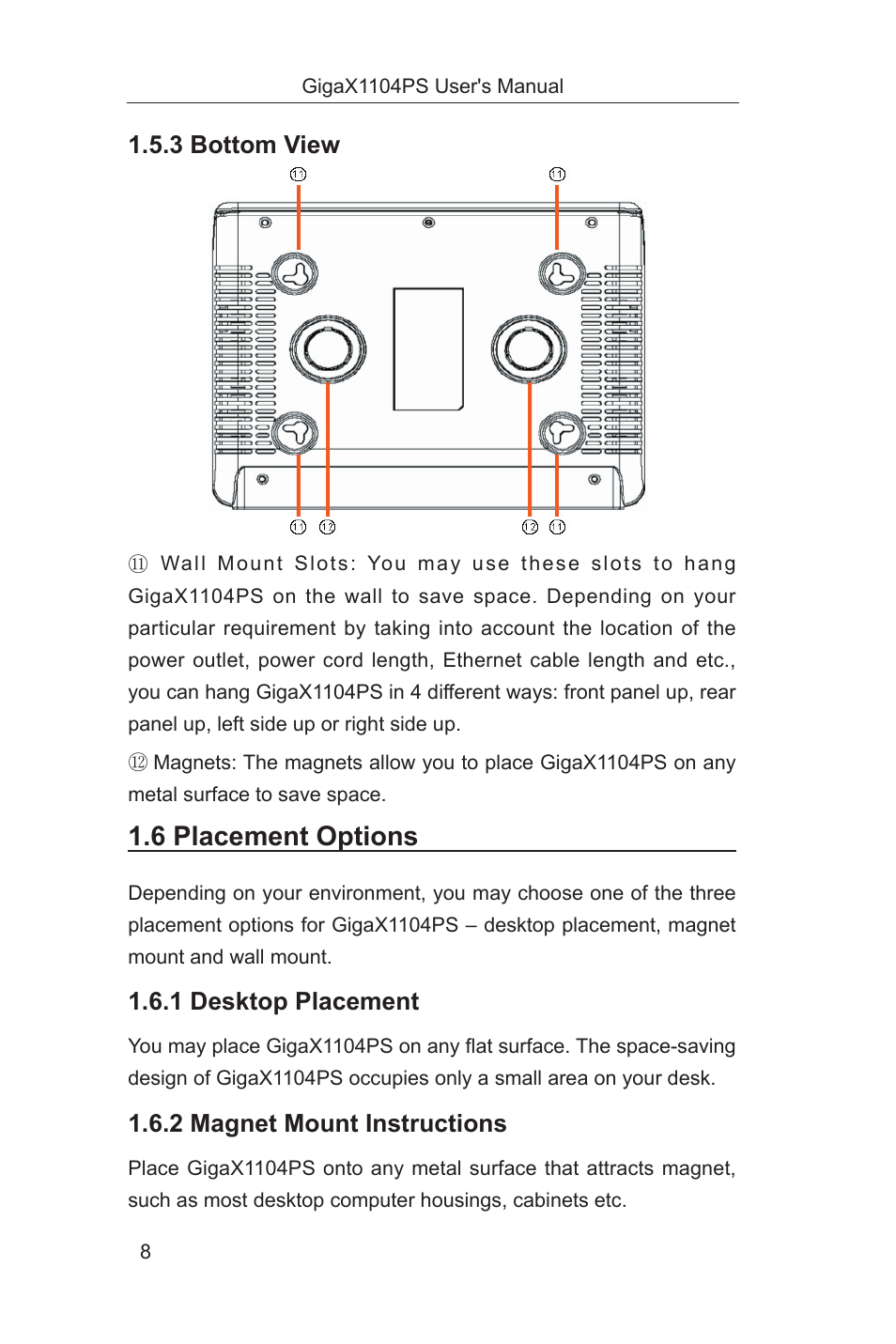 6 placement options, 1 desktop placement, 2 magnet mount instructions | 3 bottom view | Asus GigaX1104PS User Manual | Page 9 / 58