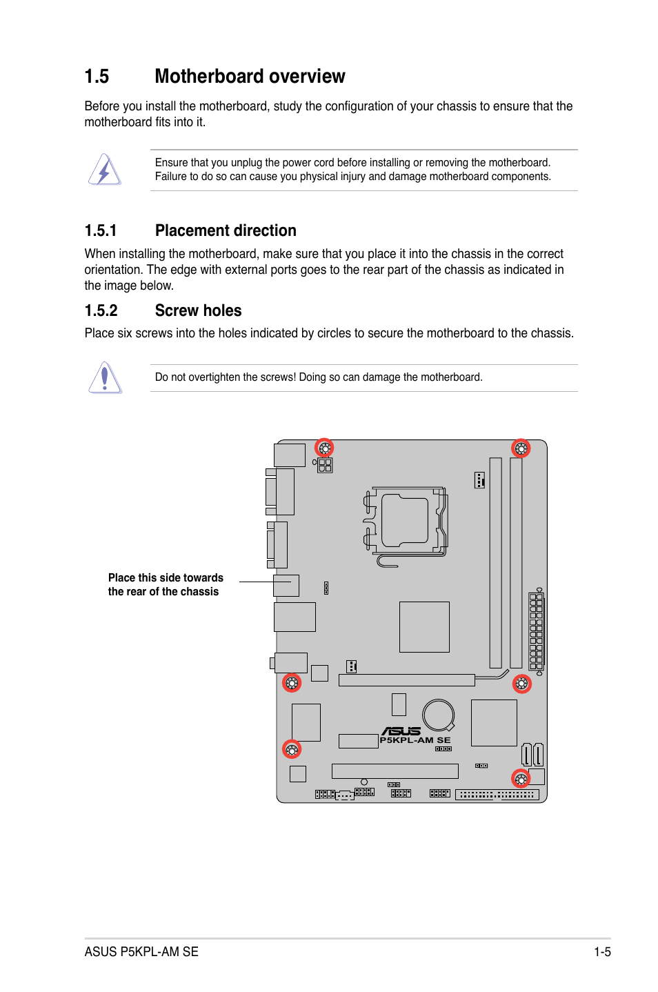 5 motherboard overview, 1 placement direction, 2 screw holes | Asus P5KPL-AM SE User Manual | Page 15 / 62